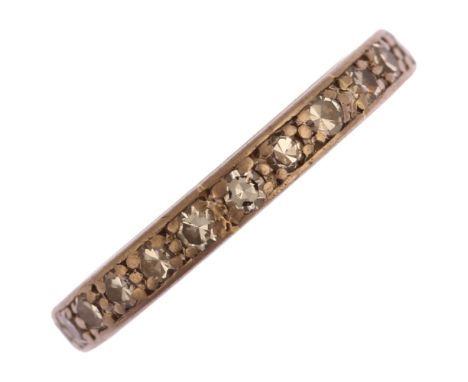 A diamond full eternity ring, unmarked 18ct white gold settings with single-cut diamonds, circa 1940, total diamond content a