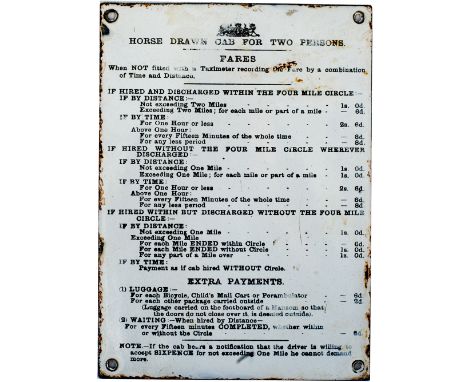 Enamel sign HORSE DRAWN CAB FOR TWO PERSONS FARES etc. An early sign in very good condition measuring 9in x 6.5in.