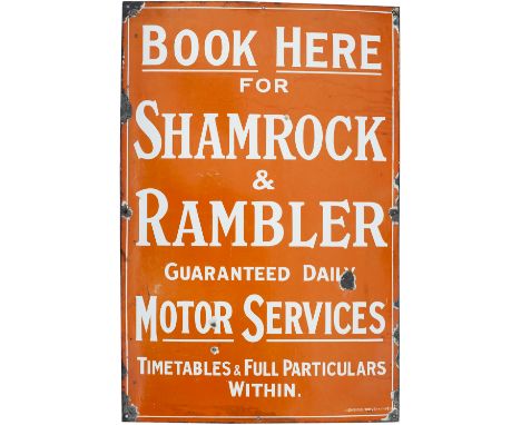 Bus motoring enamel sign BOOK HERE FOR SHAMROCK & RAMBLER GUARANTEED DAILY MOTOR SERVICES. In good condition with some chippi