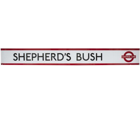 London Underground enamel frieze sign SHEPHERD'S BUSH with central line logo measuring 75.5in x 9in. In very good condition.