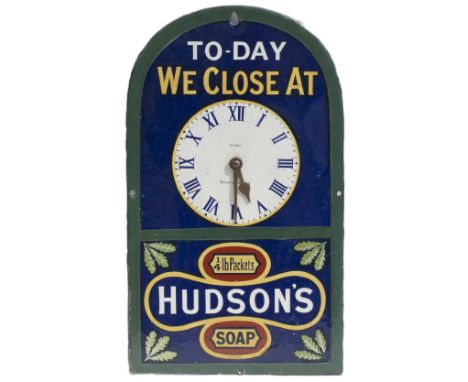 Advertising enamel clock HUDSONS SOAP TODAY WE CLOSE AT. In very good condition with a few areas of expert restoration and co