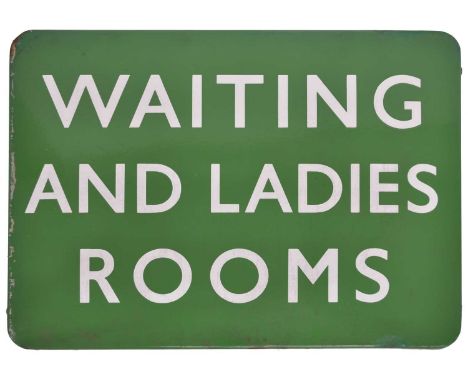 BR (S) single-sided green enamel 'WAITING &amp; LADIES ROOM' sign. 60.6cm (24in) wide, 45.5cm (18in) high.Qty: 1Condition rep
