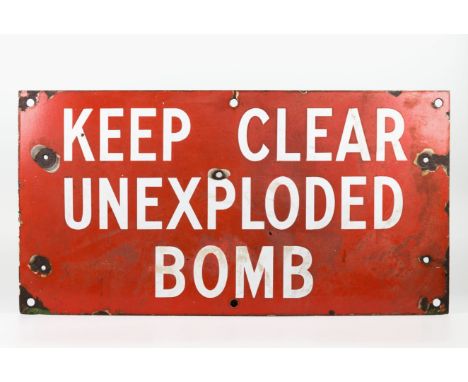 An original WW2 enamel UXB unexploded bomb sign, KEEP CLEAR UNEXPLODED BOMB, white enamel lettering on red enamel ground, mea