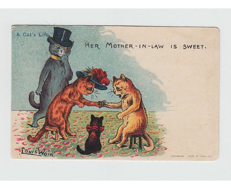 Postcards, Louis Wain, Cat card, 'A Cat's Life, Her Mother-in-law is sweet' (pu 1905, gd) (1)