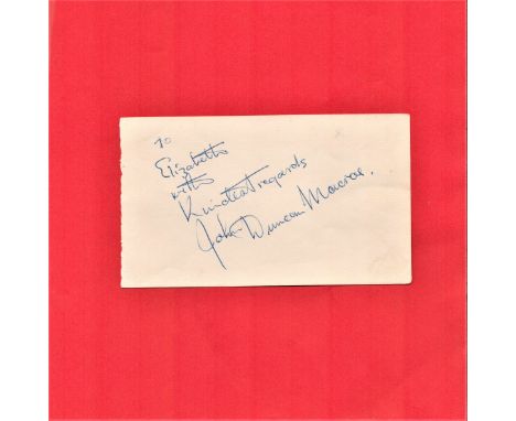 Duncan MacRae, vintage signed and dedicated page. MacRae was one of the leading Scottish actors of his generation. He worked 