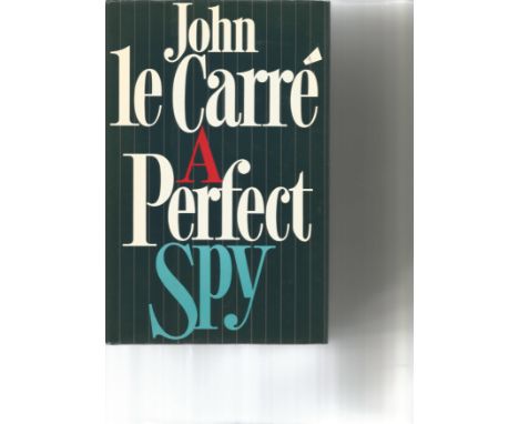 John le Carre signed A Perfect Spy hardback book. First edition. Rare book also with signed dedication, and for Simone with m