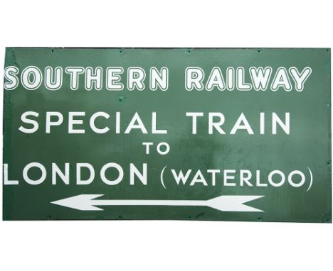 Southern Railway enamel sign. SOUTHERN RAILWAY SPECIAL TRAIN TO LONDON (WATERLOO) with left facing arrow. In good condition w