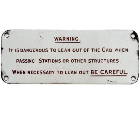 Southern Railway enamel locomotive Cab notice WARNING IT IS DANGEROUS TO LEAN OUT OF THE CAB WHEN PASSING STATIONS OR OTHER S
