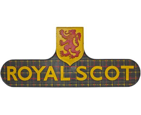 Locomotive headboard ROYAL SCOT. This is one of the examples that were introduced in 1961. Cast aluminium with letters fixed 