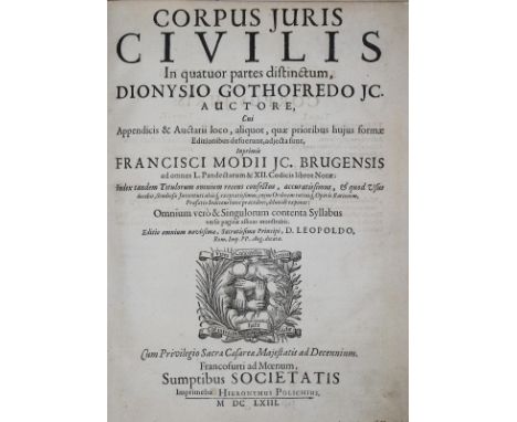 Justinian.: Corpus Juris Civilis; In quatuor partes distinctum; Cui Appendicis & Auctarii loco, aliquot, quae prioribus hujus