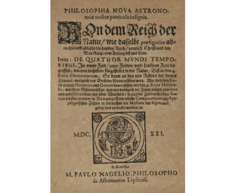 Nagel,P.: Philosophia Nova Astronomiae nostrae particula insignis. Von dem Reich der Natur, wie dasselbe praefigurire abmahle