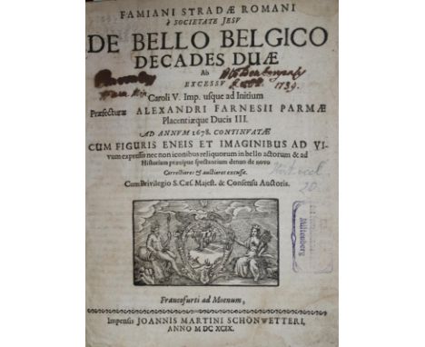 Strada,F.: De Bello Belgico. Decades Duae Ab Excessu Caroli V. Imp. usque ad Initium Praefecturae Alexandri Farnesii Parmae P