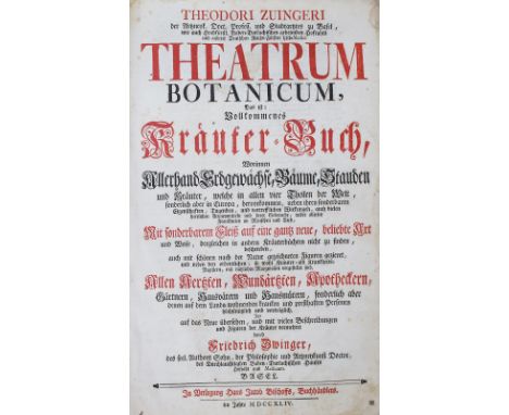 Zwinger,T.: Theatrum Botanicum. Das Ist: Vollkommenes Kräuter-Buch, Auf das Neue übersehen durch F. Zwinger. Basel, Bischoff 