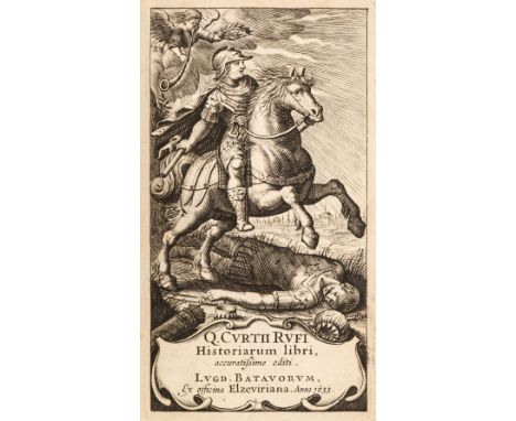 Rufus (Quintus Curtius). Historiarum Libri Accuratissime Editi, Leiden: Ex officina Elzeviriana, 1633, engraved title-page (p