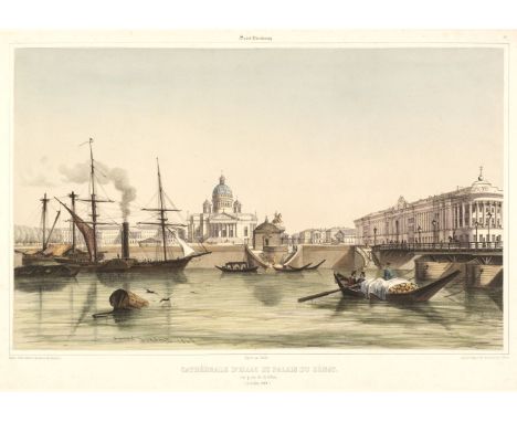 * St. Petersburg. Durand (Andre), Cathédrale D'Issac et Palais du Sénat, vue prise de la Néva, Augustus Bry, Paris, circa 184