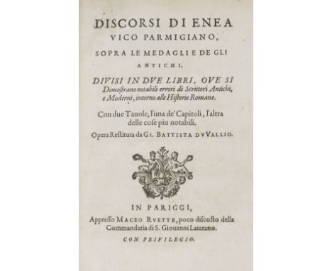 Vico (Aeneas). Discorsi di Enea Vico Parmigiano, sopra le medaglie de gli antichi. Divisi in due libri, oue si dimostrano not