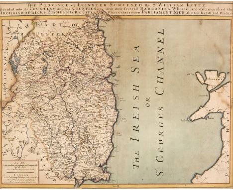 * Ireland. Petty (Sir William), The Province of Leinster Surveyed by Sir William Petty. Divided into its Counties and the Cou