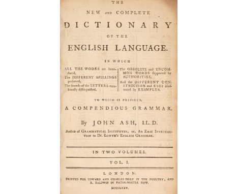 Ash (John). The New and Complete Dictionary of the English Language, in which all the Wodrs [sic.] are Introduced, the Differ