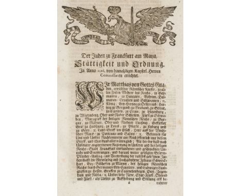 Judaica - Antisemitismus - - Der Juden zu Franckfurt am Mayn, Stättigkeit und Ordnung. In Anno 1616 von damahligen Kayserl. H