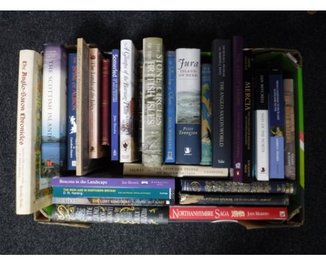 A box containing a good collection of books covering local history, Ancient Britain etc; Kingdoms of Northumbria and Mercia, 