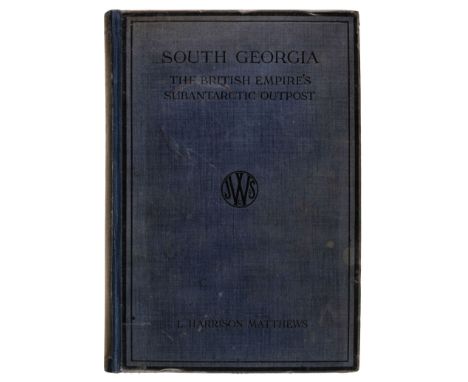 Matthews (L. Harrison). South Georgia, the British Empire's Subantarctic Outpost, a Synopsis of the History of the Island, 1s