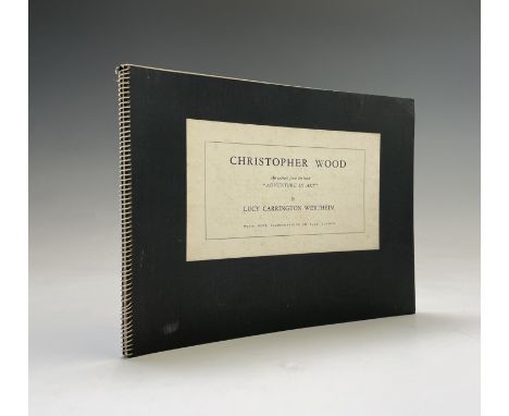 CHRISTOPHER WOOD. 'An Extract from the book "Adventure in Art".' By Lucy Carrington Wertheim, signed to William S????. Eight 