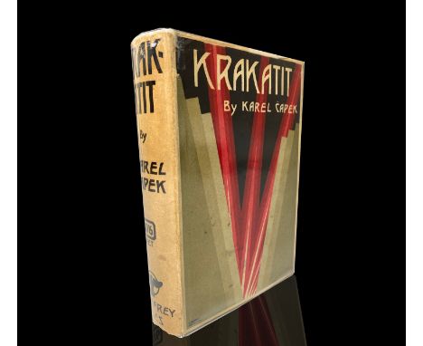 KAREL CAPEK. 'Krakatit.' First edition in English, original cloth, unclipped dj, slight tear and repair to top of dj on front