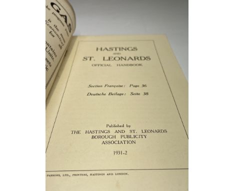 BRITAIN'S BEST TONIC. HASTINGS &amp; ST LEONARDS. Tourist Guide for 1931/2. Plates, photographs and lots of advertisements. v