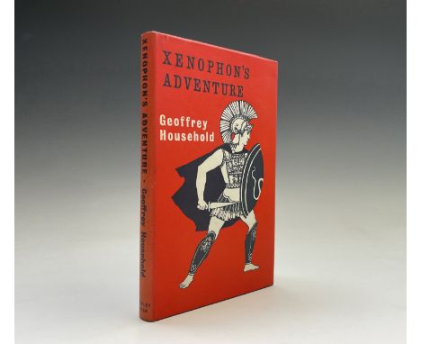 GEOFFREY HOUSEHOLD. 'Xenophon's Adventure.' First edition, illustrations complete, orig cloth, dj clipped, 1961, good conditi