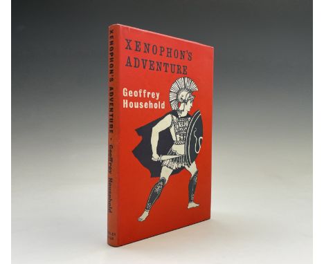 GEOFFREY HOUSEHOLD. 'Xenophon's Adventure.' First edition, illustrations complete, orig cloth, dj clipped, 1961, good conditi