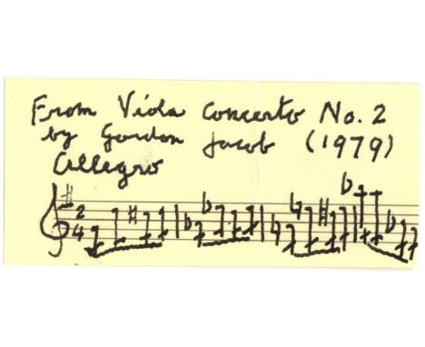 JACOB GORDON: (1895-1984) English Composer. A.M.Q.S., Gordon Jacob, in the third person, one page (manuscript paper), small o