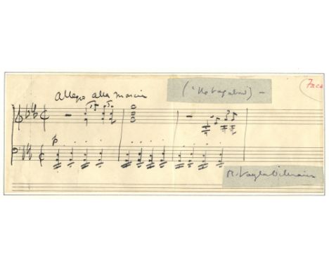 VAUGHAN WILLIAMS RALPH: (1872-1958) English Composer. A rare autograph manuscript fragment, one page (manuscript paper), slim