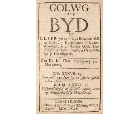 Lewis (David). Golwg ar y Byd sef Llyfr yn cynnwys briwsion oddiar fwrdd y dysgedigion i’r Cymru dymunol; ac yn dangos gallu,