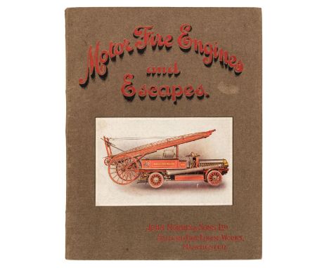 Fire Engines Catalogue. Motor Fire Engines and Escapes. John Morris &amp; Sons Ltd. Salford Fire Engine Works, Manchester, c.