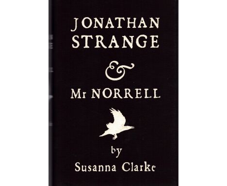 Jonathan Strange Mr Norrell by Susanna Clarke first edition 2004 hardback book. Signed by Illustrator Portia Rosenberg. Good 