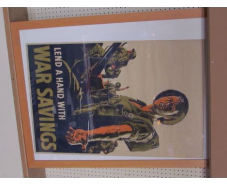 LEND A HAND WITH WAR SAVINGS: A WWII poster depicting British Army serviceman with outstretched hand, 75.5 x 50cm, framed and