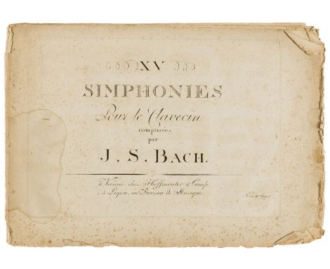 NO RESERVE Music.- Bach (Johann Sebastian) XV Simphonies pour le Clavecin, first edition, first issue with Vienna imprint, en
