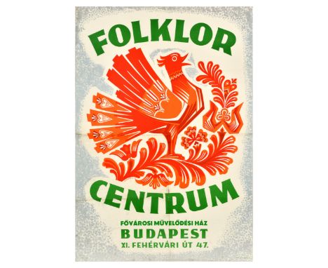 Original vintage advertising poster for Folklor Centrum / Folklore Centre Budapest capital city of culture, featuring a matyo