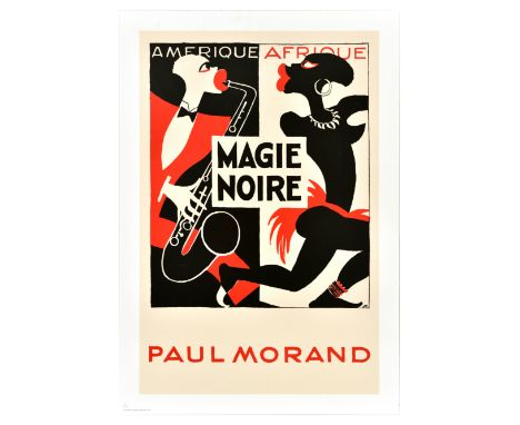 Set of three reproduction posters related to Jazz music. 1. 1928 Magie Noire poster advertising Paul Morand's book, the poste