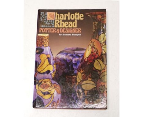 Charlotte Rhead Potter &amp; Designer book by Bernard Bumpus