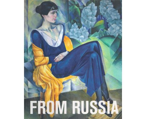 From Russia French and Russian Master Paintings 1870 1925 From Moscow and St Petersburg 2008 First Edition Softback Book with