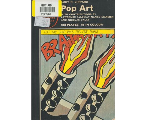 Pop Art by Lucy R Lippard 1970 Third Edition Softback Book with 216 pages published by Thames and Hudson Ltd some ageing good