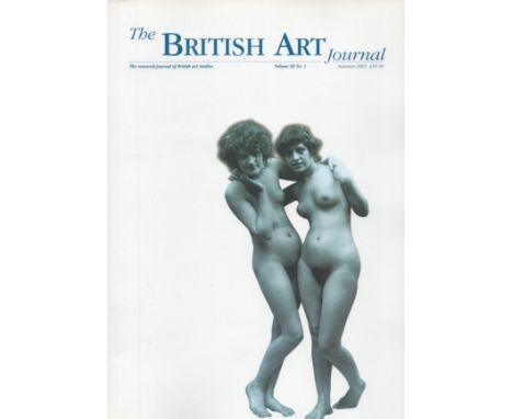 The British Art Journal Autumn 2001 First Edition Softback Book with 90 pages published by The British Art Journal some agein