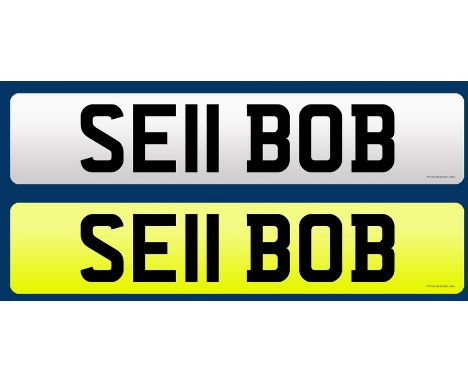 SE11 BOB; a cherished number plate sold on retention.

Please note VAT is payable on the hammer price of this lot.&nbsp;