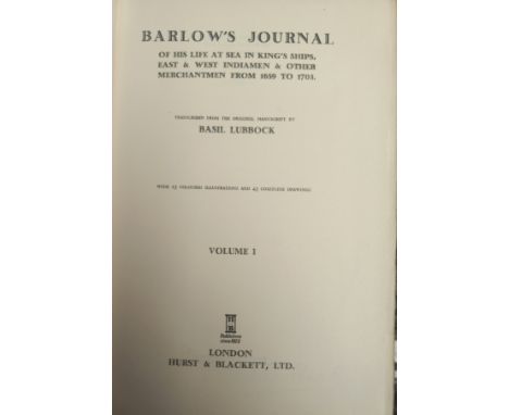 Barlow' s Journal, Vol l &amp; ll Transcibed from The Original by Basil Lubbock, London 1934 number 70 of only 100 printed, s