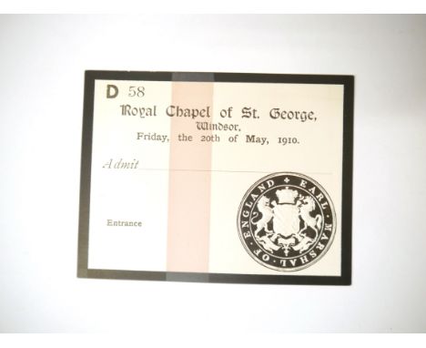 An unused ticket 1910 Death of Edward VII, Royal Chapel of St. George, Windsor: The body being placed in the Royal Vault. App