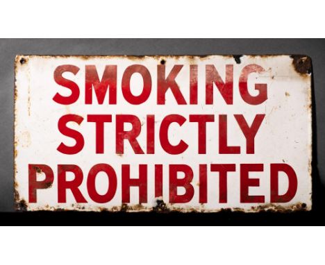 An enamel warning sign 'Smoking Strictly Prohibited': red text on a white ground, 26 x 48cm (worn)
