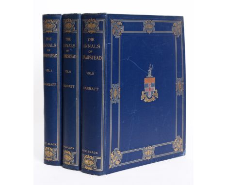 Barrett, Thomas James. The Annals of Hampstead, 3 volumes, one of 550 sets, signed by the author, first edition, frontispiece