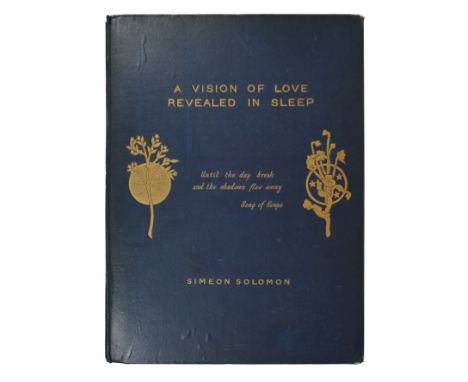 Solomon, Simeon. A Vision of Love Revealed in Sleep, first edition, photogravure frontispiece by Frederick Hollyer after the 