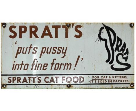 "Spratt's puts pussy into fine form". Single-sided enamel on tin advertising wall signSome signs of ageing and a few chips wi